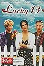 Harland Williams, Lauren Graham, and Brad Hunt in Lucky 13 (2005)