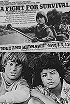 Joey and Redhawk: Part 1 (1978)