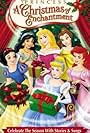 Disney Princess: A Christmas of Enchantment (2005)
