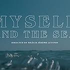 Rilès: Myself N the Sea (2019)