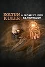 Zoltun Kulle's Homily for Sanctuary (2024)