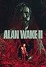 Alan Wake II (Video Game 2023) Poster
