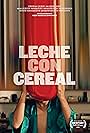 Leche con Cereal (2022)