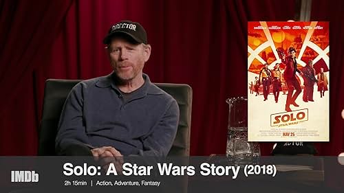 Ron Howard Opens Up About 'Solo: A Star Wars Story'