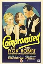 Juliette Compton, Rose Hobart, and Ben Lyon in Compromised (1931)