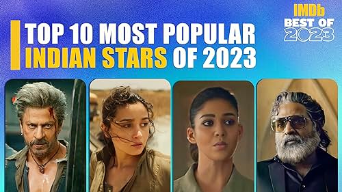 Top 10 Most Popular Indian Stars of 2023