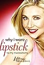 Why I Wore Lipstick to My Mastectomy (2006)