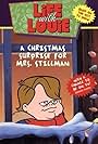 Life with Louie: A Christmas Surprise for Mrs. Stillman (1994)