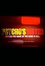 Psycho's Sister: Making 'the Name of the Game Is Kill' (2013)