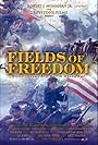 Fields of Freedom (2006)