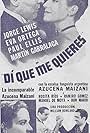 Paul Ellis, Martin Garralaga, George J. Lewis, Azucena Maizani, and Eva Ortega in Di que me quieres (1939)