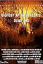 Bigfoot at Millcreek 2: Dead End (2018)