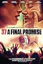 37: A Final Promise