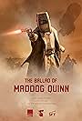 The Ballad of Maddog Quinn (2022)