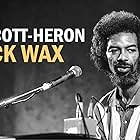 Gil Scott-Heron in Black Wax (1983)
