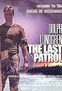 Dolph Lundgren in The Last Patrol (2000)