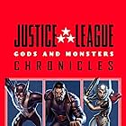 Justice League: Gods and Monsters Chronicles (2015)