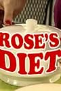 Rose's Diet (2012)
