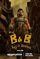 B & B: Bujji and Bhairava