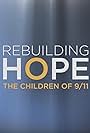 Rebuilding Hope: The Children of 9/11 (2021)