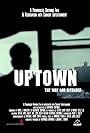 Uptown, the Way God Intended (2021)