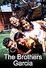 Alvin Alvarez, Bobby Gonzalez, Vaneza Leza Pitynski, and Jeffrey Licon in The Brothers Garcia (2000)