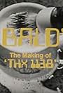 Bald: The Making of 'THX 1138' (1971)
