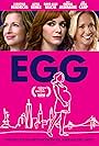 Christina Hendricks, Alysia Reiner, and Anna Camp in Egg (2018)