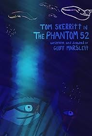 The Phantom 52 (2019)