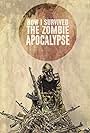 How I Survived the Zombie Apocalypse (2009)