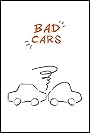 Bad Cars (2012)