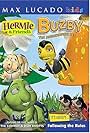 Hermie & Friends: Buzby, the Misbehaving Bee (2005)