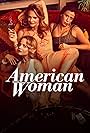 Alicia Silverstone, Mena Suvari, and Jennifer Bartels in American Woman (2018)