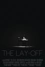 The Lay Off (2017)