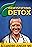Demystifying Detox
