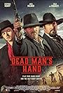 Stephen Dorff, Cole Hauser, and Jack Kilmer in Dead Man's Hand (2023)