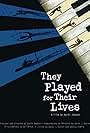 They Played for Their Lives (2017)