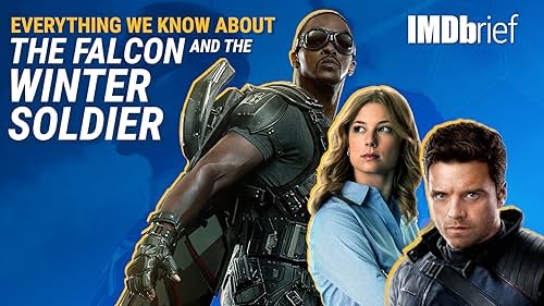 On this IMDbrief, we break down everything we know about Marvel's Disney+ series "The Falcon and the Winter Soldier."