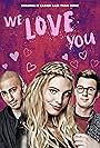 Justin Dobies, Yousef Erakat, and Lele Pons in We Love You (2016)