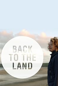 Primary photo for Back to the Land with Kate Humble