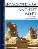 Encyclopedia of Ancient Egypt, Third Edition (Facts on File Library of World History)