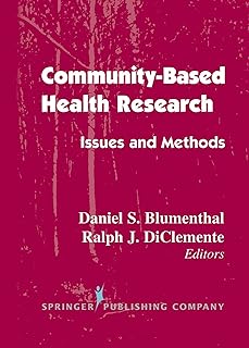 Community-based Health Research: Issues and Methods