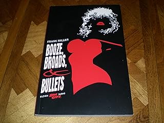 Booze, Broads and Bullets (Volume 6)