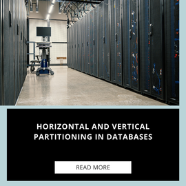 Horizontal and Vertical Partitioning in Databases