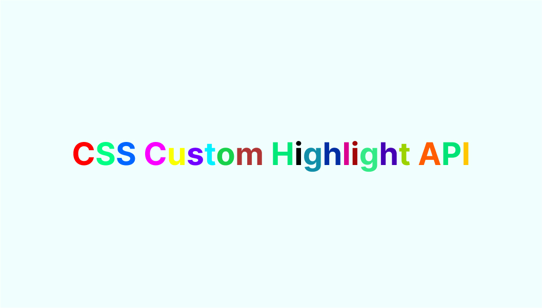 Стилизация участков текста с помощью CSS Custom Highlight API