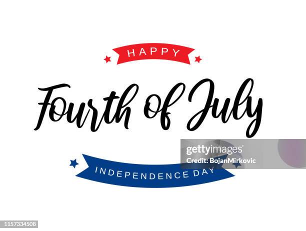fourth of july lettering card. independence day. vector illustration. - happy 4th of july stock illustrations
