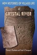 New Histories of Village Life at Crystal River cover