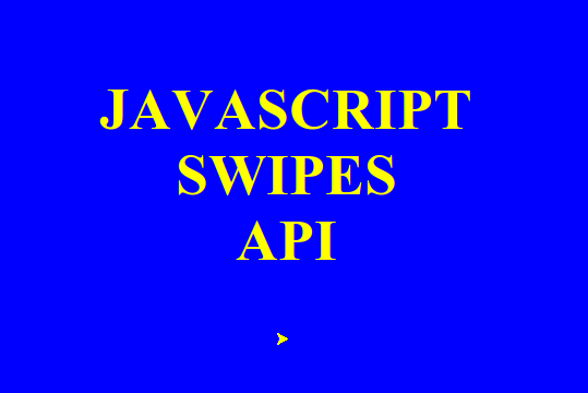 JS Swipe API: Что это и как его использовать