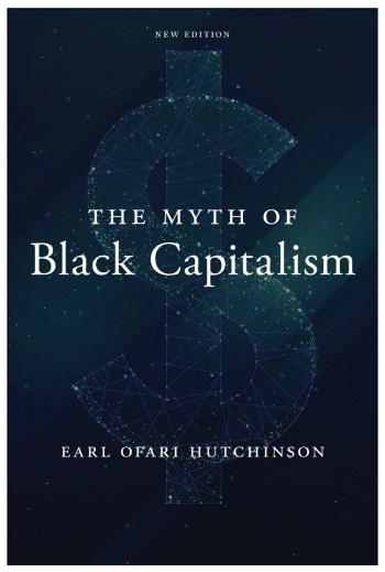 The Myth of Black Capitalism, New Edition