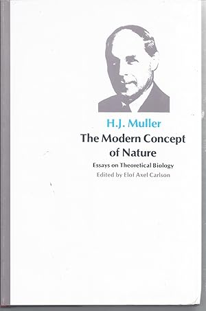 Seller image for The Modern Concept of Nature Essays on Theoretical Biology and Evolution Essays on Theoretical Biology and Evolution for sale by Willis Monie-Books, ABAA
